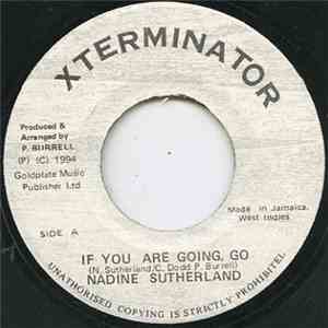 Nadine Sutherland - If You Are Going, Go