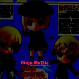 Ninja McTits - The Noisiest Album Ever