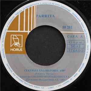Parrita - Cúentale Una Historia/ A Pasito Lento