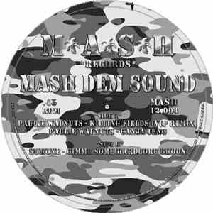 Paulie Walnuts / Sumone - Mash Dem Sound