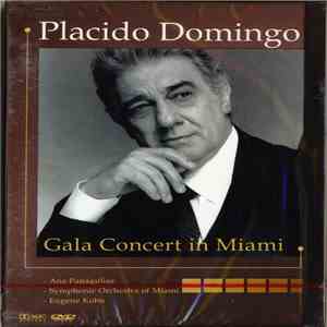 Placido Domingo - Gala Concert In Miami