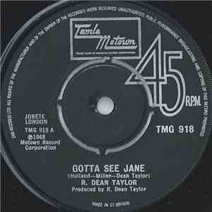 R. Dean Taylor - Gotta See Jane