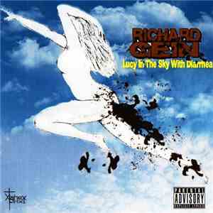 Richard Gein - Lucy In The Sky With Diarrhea