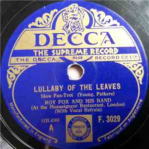 Roy Fox And His Band - Lullaby Of The Leaves / Gone For Ever