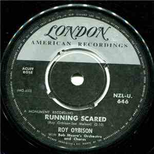 Roy Orbison - Running Scared / Love Hurts