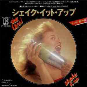 The Cars = カーズ - シェイク・イット・アップ = Shake It Up