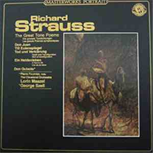The Cleveland Orchestra, Lorin Maazel, George Szell - Richard Strauss: Tone ...