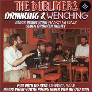 The Dubliners - Drinking & Wenching