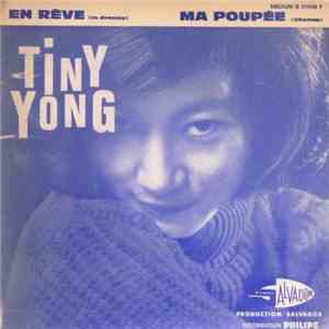 Tiny Yong - En Rêve (In Dreams) / Ma Poupée (Charms)