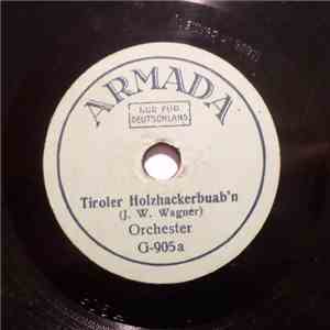 Unknown Artist - Tiroler Holzhackerbuab'n / Mühle Im Schwarzwald
