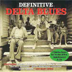 Various - Definitive Delta Blues