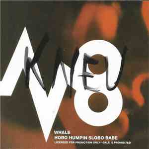 Whale - Hobo Humpin Slobo Babe