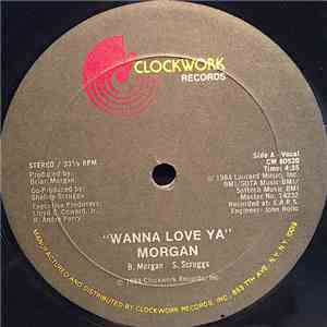 Brian Morgan - Wanna Love Ya