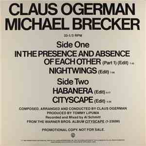Claus Ogerman / Michael Brecker - In The Presence And Absence Of Each Other