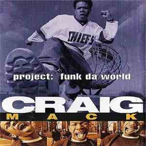 Craig Mack - Project: Funk Da World