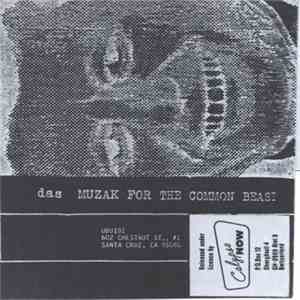 Das - Muzak For The Common Beast