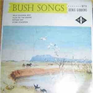 Denis Gibbons - Bush Songs