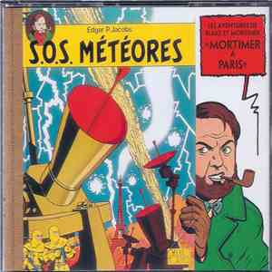 Edgar P. Jacobs - Nicole Strauss, Jacques Langeais - S.O.S. Météores