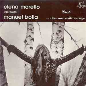 Elena Morello - Elena Morello Interpreta Manuel Bolla
