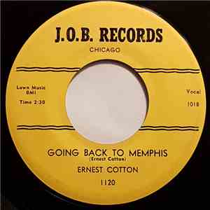 Ernest Cotton - Going Back To Memphis / Uh'm Beautiful