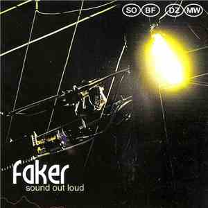 Faker  - Sound Out Loud