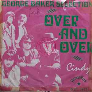 George Baker Selection - Over And Over