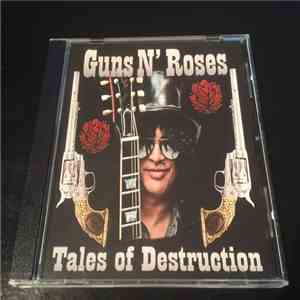 Guns N' Roses - Tales Of Destruction