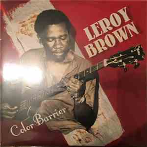 Leroy Brown  - Color Barrier