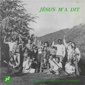 Les Jeunes Baptistes De Chambery -  Jésus M'a Dit