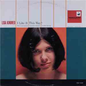 Lisa Kindred - I Like It This Way!