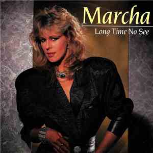 Marcha - Long Time No See