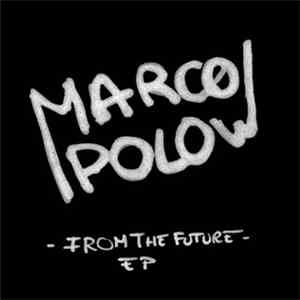 Marco Polow - From The Future EP