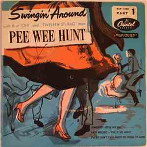 Pee Wee Hunt - Swingin' Around Part 1