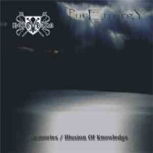 PurEnergY / Heirdrain - Memories / Illusion Of Knowledge