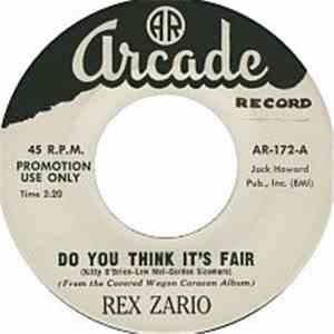 Rex Zario - Do You Think It's Fair / Between The Lines