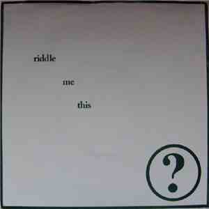Riddle Me This - I'll Go Back