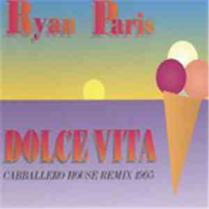Ryan Paris - Dolce Vita (Cabballero House Remix 1995)