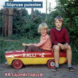 Sõpruse Puiestee - XX Sajandi Lapsed