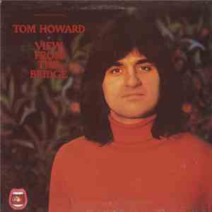 Tom Howard - View From The Bridge