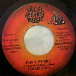 Turbulence  / Pierpoljak - Don't Worry / Poor Man
