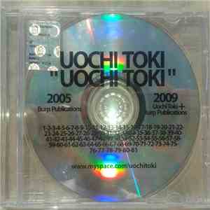 Uochi Toki - Uochi Toki