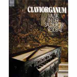 Various - Claviorganum (Musik In Der Salzburger Residenz)