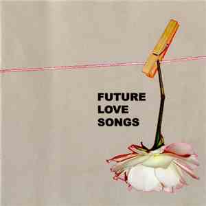 Various - Future Love Songs