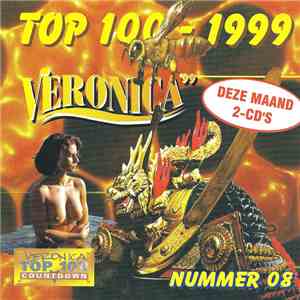 Various - Veronica Top 100 - 1999 Nummer 08
