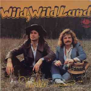 Waterloo & Robinson - Wild, Wild Land