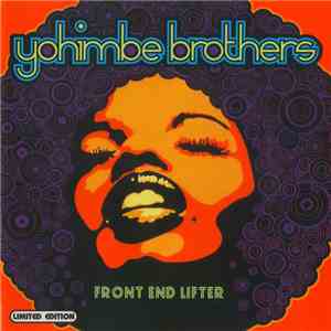 Yohimbe Brothers - Front End Lifter