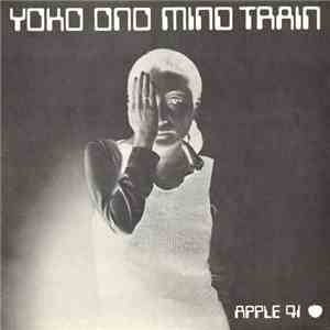 Yoko Ono - Mind Train