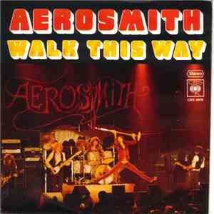 Aerosmith - Walk This Way