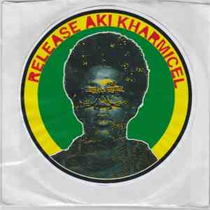 Aki Kharmicel - Stop Is Not An Option / I'll Never Forget You