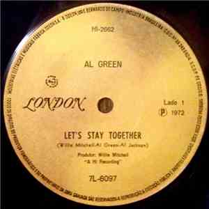 Al Green - Let's Stay Together / Tomorrow's Dream